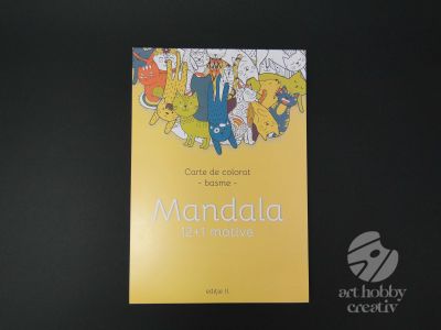 Carte de colorat Mandala - basme 12+1 motive